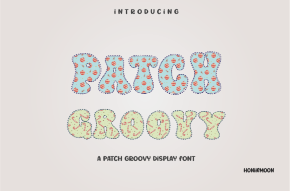 Bring Joy to Your Creations with Patch Groovy Font
