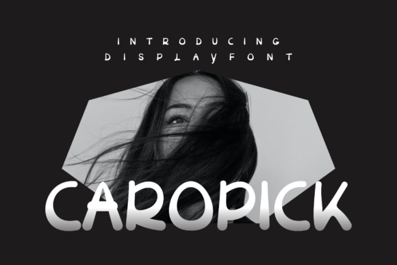 Caropick: The Modern Display Typeface for Bold Web Design
