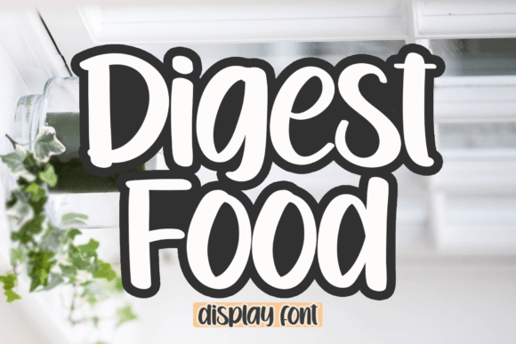 Enhance Your Brand with the Digest Food Display Font