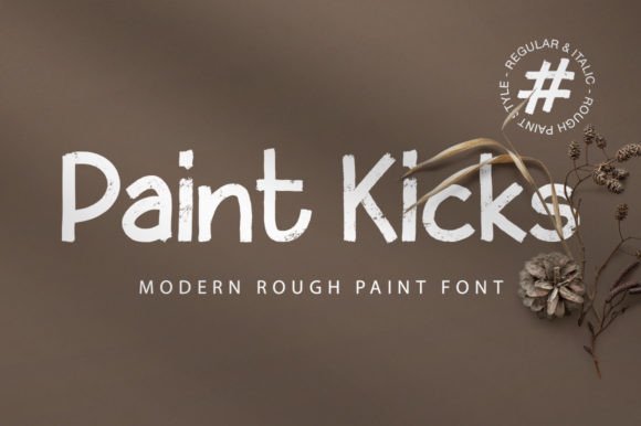 Paint Kicks: A Rugged Typeface for Bold Editorial Design