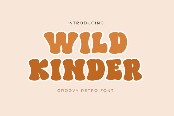 Wild Kinder: A Bold Font That Boosted My Brand's Visual Identity